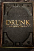 Drunk History Sezon 1 (2013) afişi