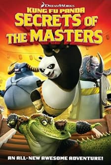 Kung Fu Panda: Secrets of the Masters (2011) afişi