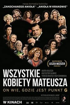 Wszystkie kobiety Mateusza (2013) afişi
