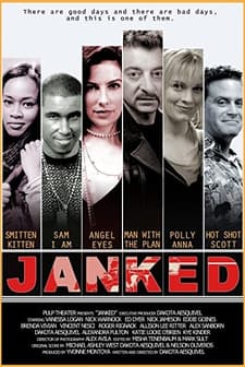 Janked (2011) afişi