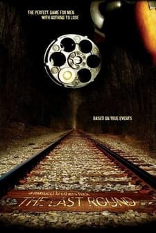 The Last Round (2005) afişi