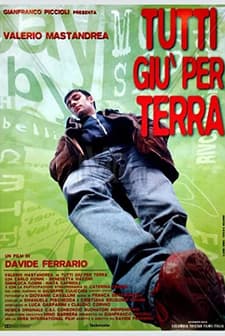 Tutti giù per terra (1997) afişi