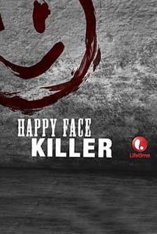 Happy Face Killer (2014) afişi