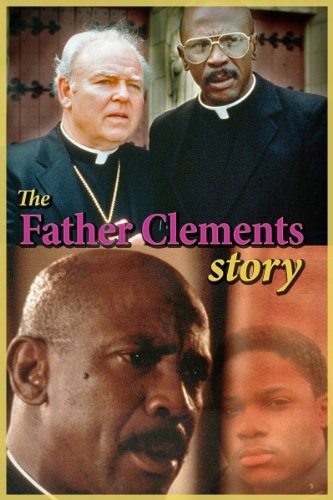 The Father Clements Story (1987) afişi