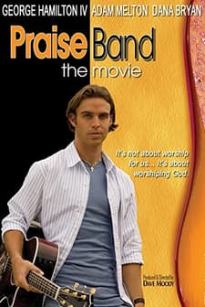 Praise Band: The Movie (2008) afişi