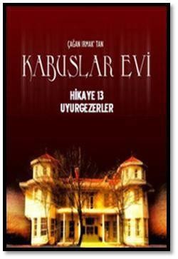 Kabuslar Evi  Uyurgezerler (2006) afişi