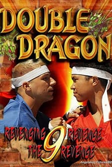 Double Dragon 9: Revenging Revenge the Revenge (2012) afişi