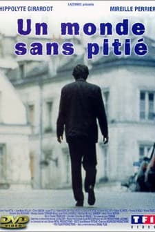 Un monde sans pitié (1989) afişi