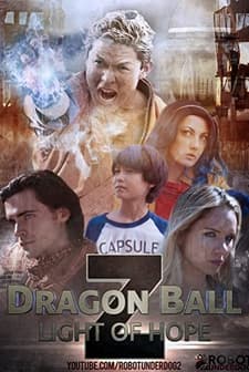 Dragon Ball Z: Light of Hope (2017) afişi
