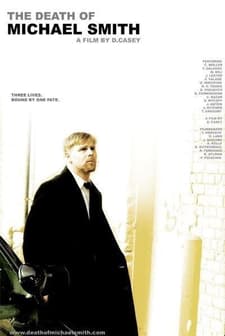 The Death of Michael Smith (2006) afişi