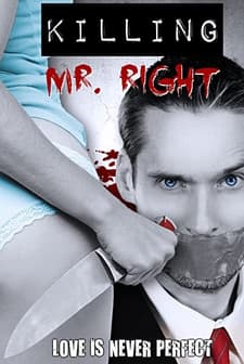 Killing Mr. Right (2014) afişi