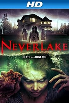 Neverlake (2013) afişi