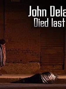 John Delaney Died Last Night (2011) afişi