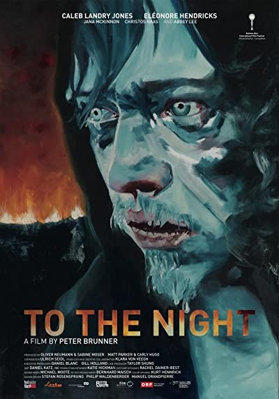 To the Night (2018) afişi