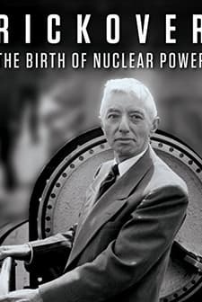 Rickover: The Birth of Nuclear Power (2014) afişi