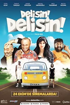 Delisin! Delisin! (2014) afişi