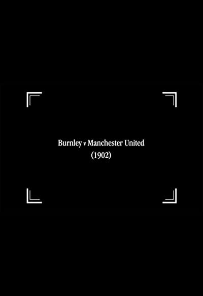 Burnley V Manchester United (1902) afişi