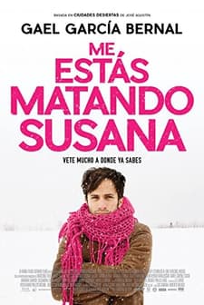Me estás matando Susana (2016) afişi