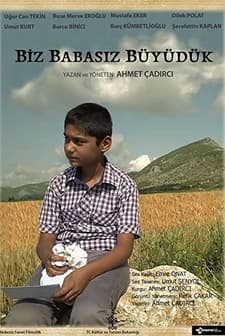 Biz Babasız Büyüdük (2014) afişi