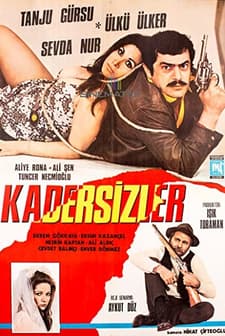 Kadersizler (1972) afişi