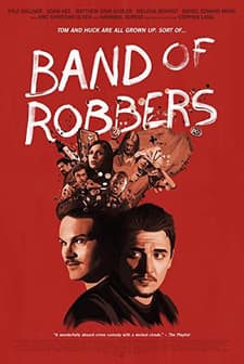 Band of Robbers (2015) afişi