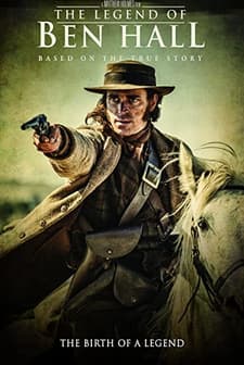 The Legend of Ben Hall (2017) afişi
