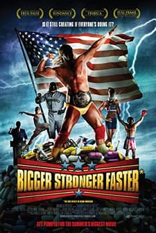 Bigger Stronger Faster (2008) afişi