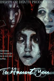 To Haunt You (2011) afişi