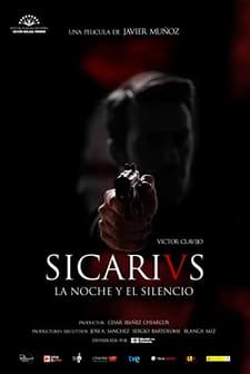 Sicarivs: La noche y el silencio (2015) afişi
