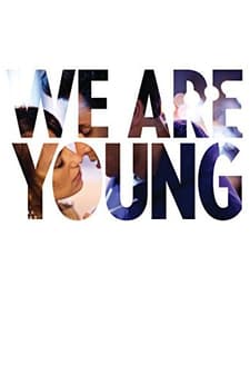 We Are Young (2013) afişi