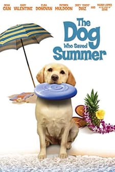 The Dog Who Saved Summer (2015) afişi