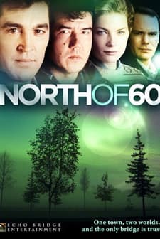 North of 60 (1992) afişi
