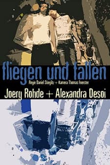 Fliegen und fallen (2006) afişi