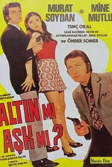 Altın Mı Aşk Mı (1971) afişi