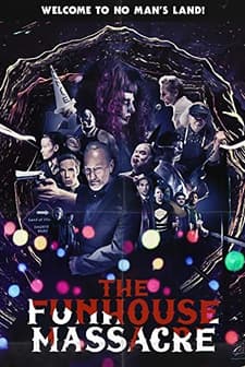The Funhouse Massacre (2015) afişi