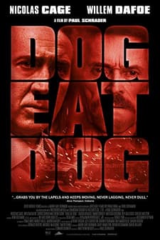 Dog Eat Dog (2016) afişi