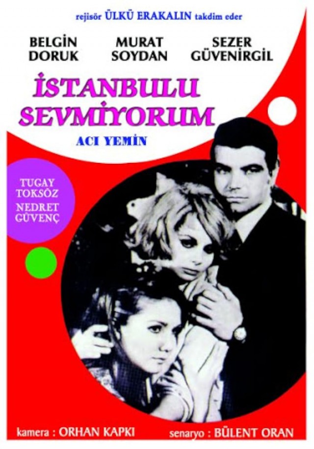 İstanbul'u Sevmiyorum (1968) afişi