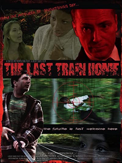 The Last Train Home (2015) afişi