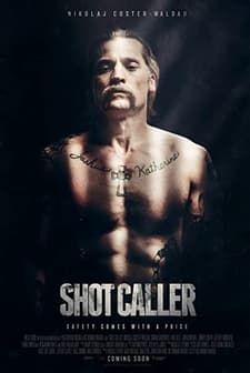 Shot Caller (2017) afişi