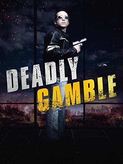 Deadly Gamble (2015) afişi