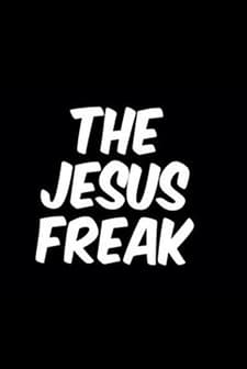 The Jesus Freak (2017) afişi
