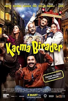 Kaçma Birader (2016) afişi