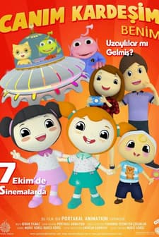 Canım Kardeşim Benim: Uzaylılar mı Gelmiş? (2016) afişi