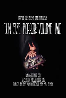 Fun Size Horror: Volume Two (2015) afişi