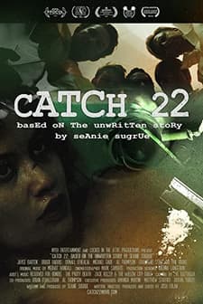 Catch 22: Based on the Unwritten Story by Seanie Sugrue (2016) afişi