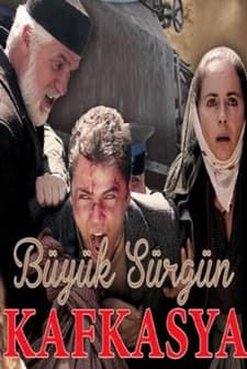 Büyük Sürgün Kafkasya (2015) afişi