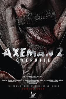 Axeman 2: Overkill (2017) afişi