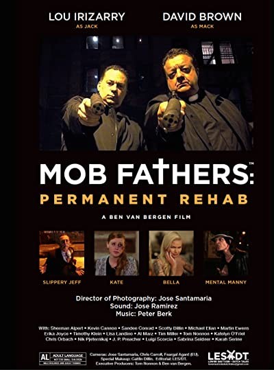 Mob Fathers: Permanent Rehab (2016) afişi