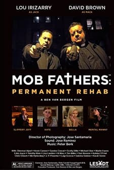 Mob Fathers: Permanent Rehab (2016) afişi