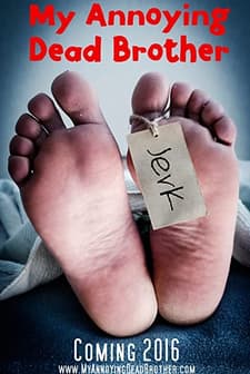 My Annoying Dead Brother (2016) afişi